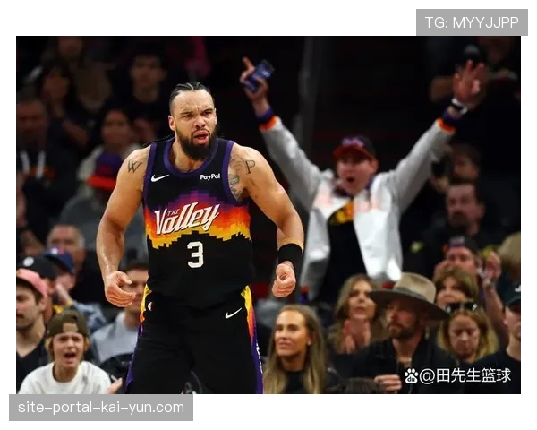 太阳狄龙场均21.1分创生涯新高，比赛气质带动全队防守